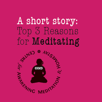 Top 3 Reasons for Meditating